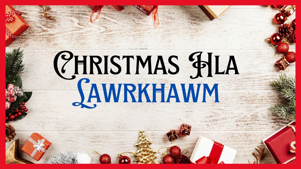 Falam Christmas Hla Lawrkhawm | C-Ministry Music - YouTube