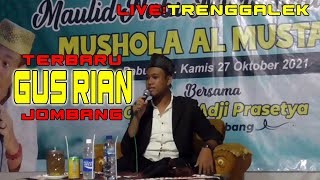 CERAMAH LUCU, GUS RIAN JOMBANG TERBARU, live: TRENGGALEK