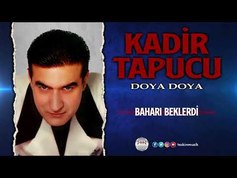 Kadir Tapucu - Baharı Beklerdi | Official Audio