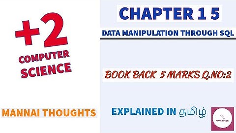 12th Computer Science Chapter-15 " Book Back 5 Marks Q.No:2 " Explained in Tamil  #Mannai_Thoughts