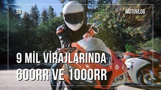 9 Mil Virajlarında / Honda CBR 600RR ve CBR 1000RR