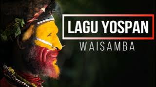 Lagu Yospan Waisamba
