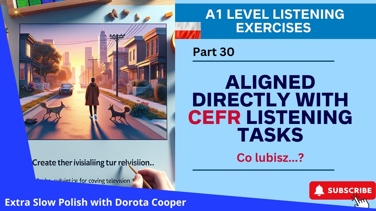 A1 level Polish listening exercises aligned directly with CEFR listening tasks  Czy lubisz? Part 30