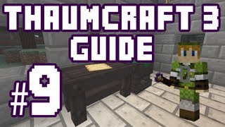 ★ Thaumium Scoop and Thaumium Grafter - Thaumcraft 3 Guide #8 w/ PlayerSelectGaming