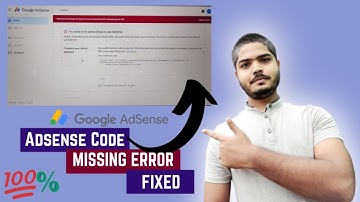Adsense  Code Missing Error- We Could Not Find the Code On Your Site |  #Blogger | #WordPress