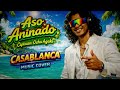 ASO ANINADO || CASABLANCA MUSIC COVER