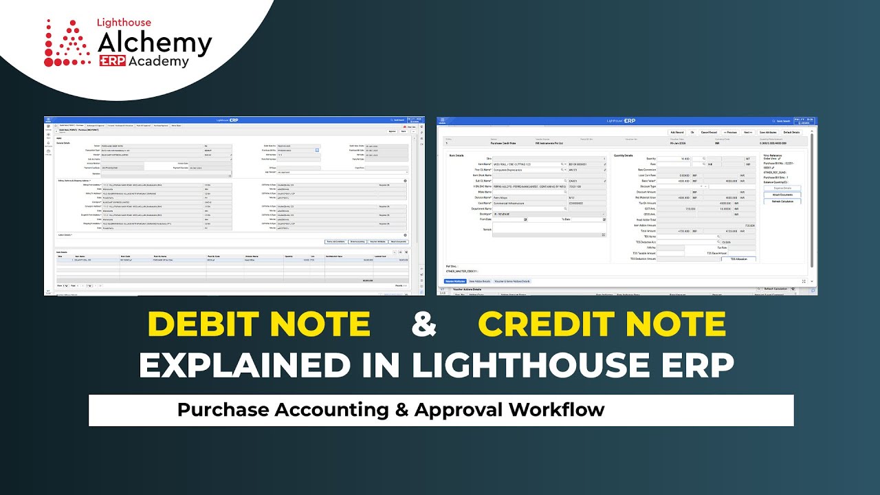 Debit Note & Credit Note Explained in Lighthouse ERP | Purchase Accounting & Approval Workflow 