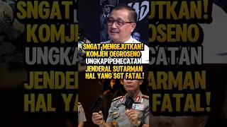 Geger Komjen Oegroseno Sebut Pemecatan Jenderal Sutarman Merupakan Kesalahan Fatal shorts
