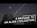 How To Create a Message for an Alien Civilization?