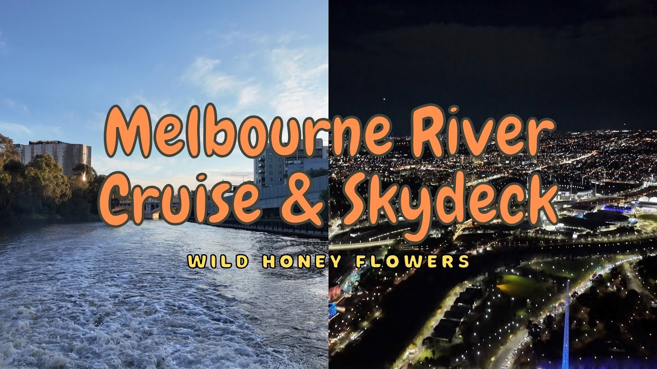 Melbourne 🛳️ River Cruise & Skydeck 🌆 Night Views 🇦🇺 | Calming Yarra River Sunset & City Lights