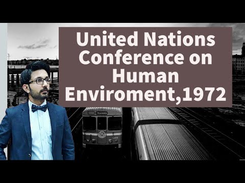 Video: Ano ang pangunahing tema ng United Nation Conference on Human Environment?