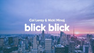 Coi Leray & Nicki Minaj - Blick Blick (Clean - Lyrics) Resimi