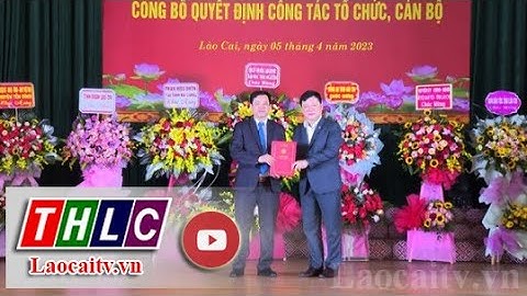 Công bố Quyết định bổ nhiệm Giám đốc Phân hiệu Đại học Thái Nguyên tại Lào Cai | THLC