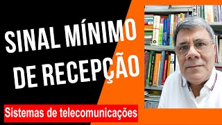 Sinal Mínimo De Operação Em Receptores De Telecomunicações