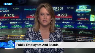 Money Matters: Publix employees and beards