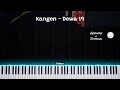 Kangen - Dewa 19 Instrumental Piano Karaoke + Tutorial
