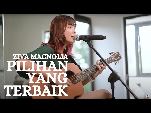 PILIHAN YANG TERBAIK - ZIVA MAGNOLIA | TAMI AULIA class=