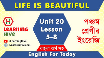 Class 5 English - Life is Beautiful | English For Today | Unit 20, Lesson  5-8 | Part 2