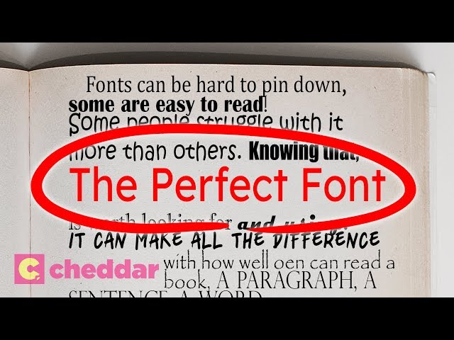 The Font That Makes Everyone Read Faster - Cheddar Explains class=