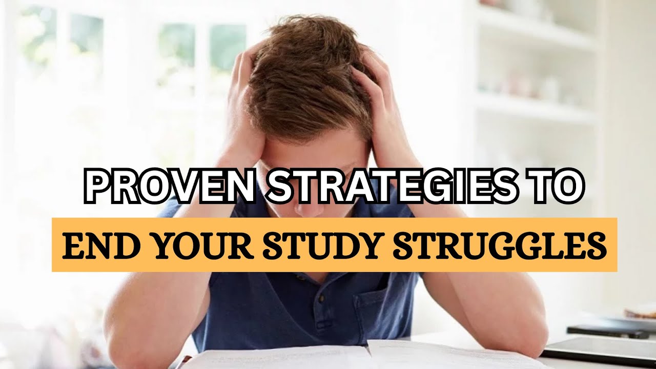 Proven Strategies To End Your Study Struggles - STUDENT HOUR WITH KAGOS ...
