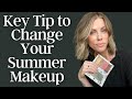 Key Tip to Change Your Summer Makeup