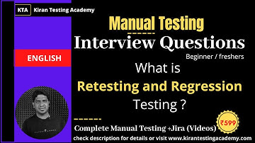 Beginners Manual Testing Interview question - What is Retesting and Regression testing, important.