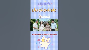 GIẢI NGhĨA MÓN LẪU CÁ CHÀ PẶC   #tronghienlotte #videoai #haihuocvuinhon #aihàihước #aihài