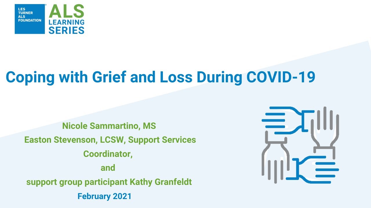 ALS Learning Series: Coping with Grief and Loss During COVID-19 - Feb ...