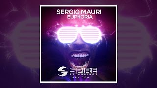 Sergio Mauri - Euphoria [Official]