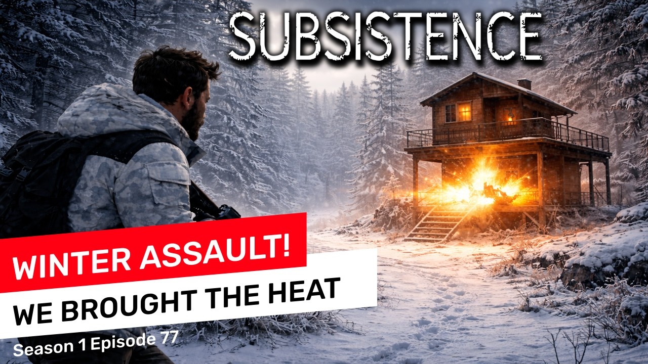 One Wrong Move... Subsistence Alpha 67 UPGRADE Winter Raid Solo