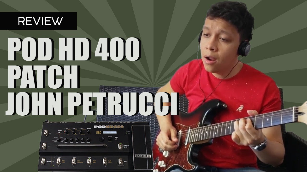 POD HD400 PATCH - PRESET JOHN PETRUCCI DISTORTION [MESA BOGGIE]