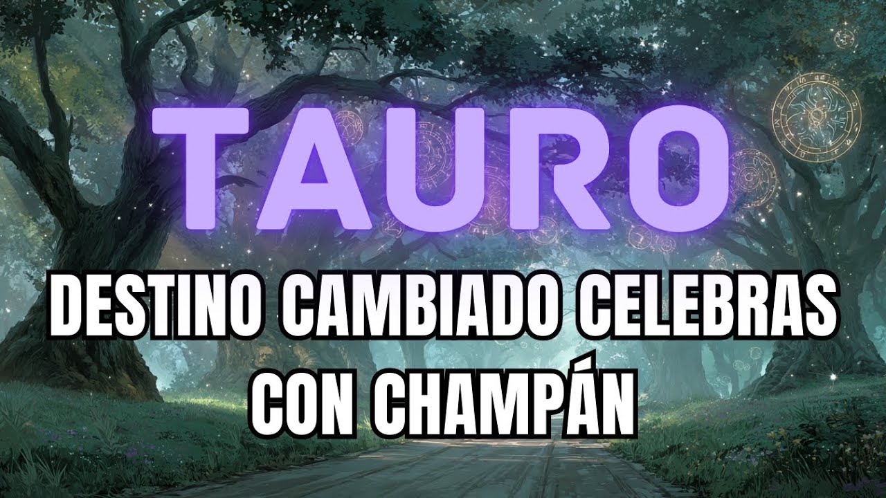 ♉ TAURO MAÑANA, VIERNES 16 😱 DOS PERSONAS CAMBIAN TU DESTINO 🔮 CELEBRAS CON CHAMPÁN 🥂