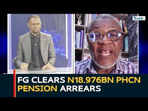 FG Clears N18.976bn PHCN Pension Arrears | Business Daily