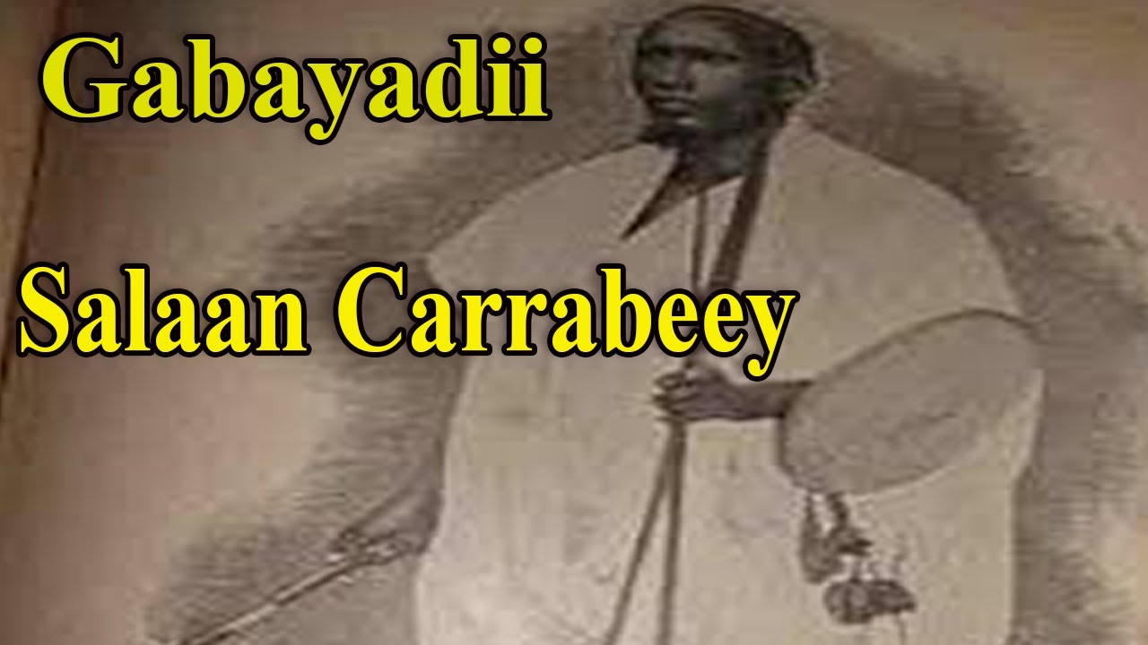 Salaan Carrabeey gabayadii ugu erayada cuslaa | cankabuud iyo wacdi!