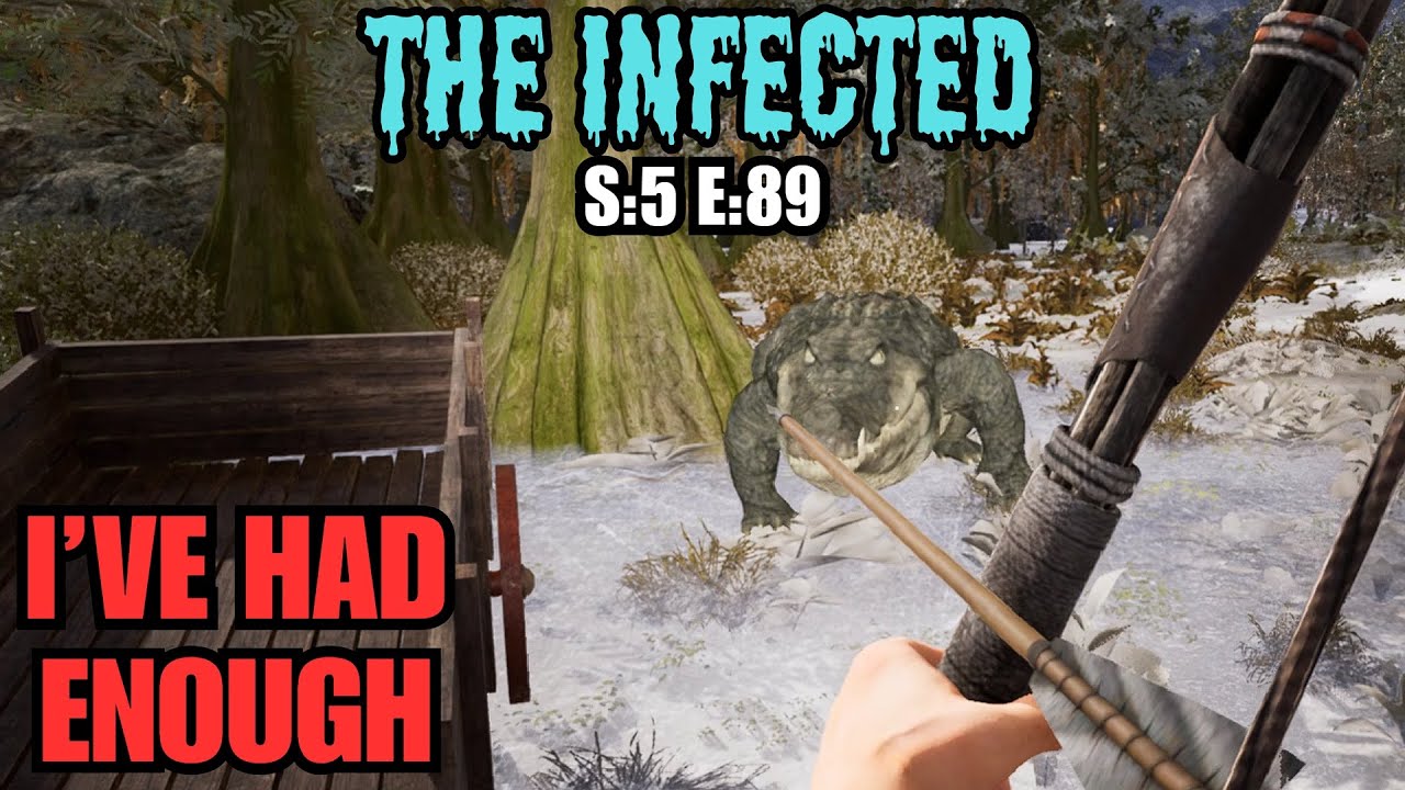 The Infected (Gameplay) S:5 E:89 - I've Had Enough