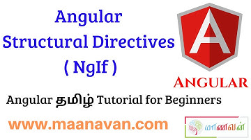 Angular Structural Directives - NgIf | #9 Angular Tamil Tutorial for Beginners