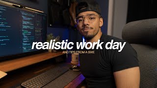 Realistic Work Day | Tips From a Software Engineer