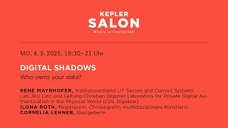 Kepler Salon: DIGITAL SHADOWS