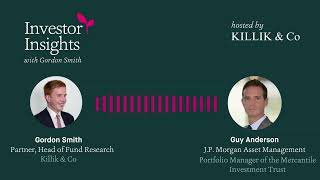 Investor Insights Podcast #69 – Guy Anderson, Portfolio Manager, Mercantile Investment Trust