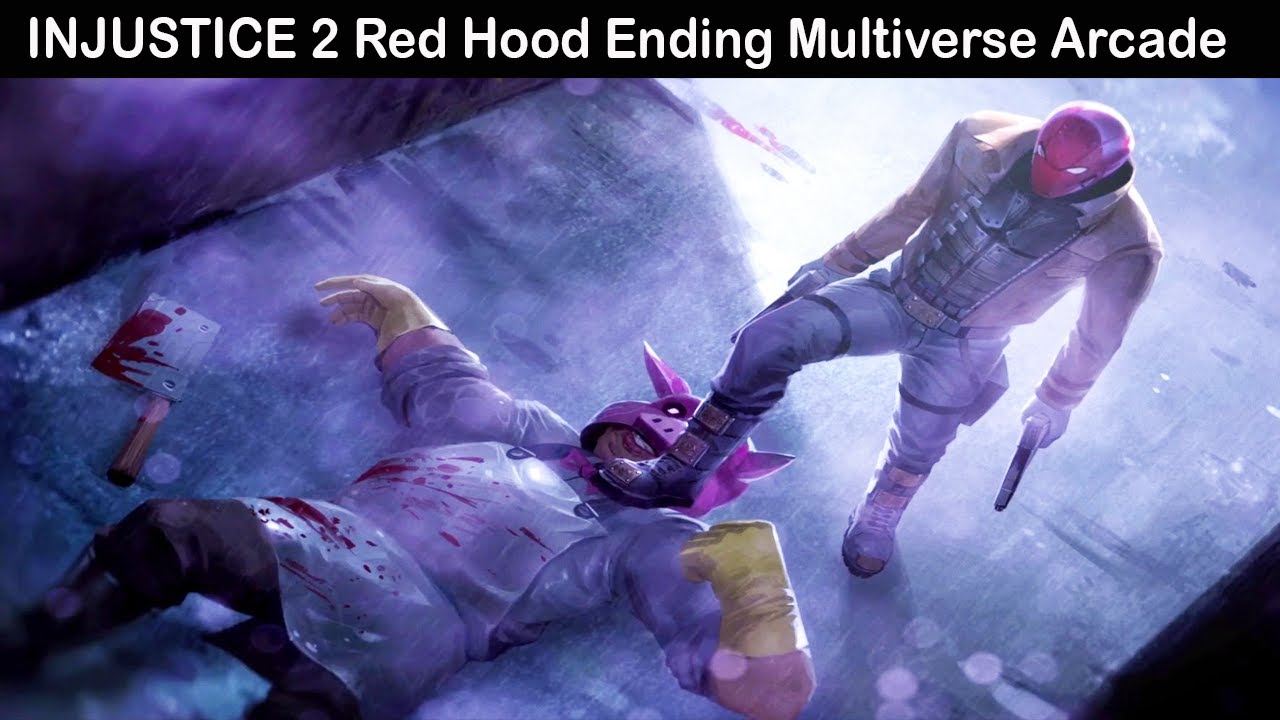 INJUSTICE 2 Red Hood Ending Multiverse Arcade Ending Cutscenes