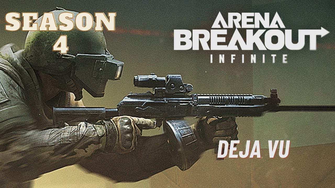 Deja Vu - SOLO - (Season 4) - (ABI) Arena Breakout Infinite 1.0