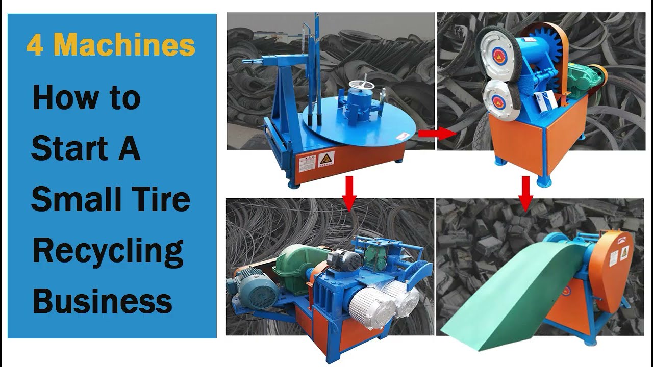 4 Machines to Start a Small Tire Recycling Business