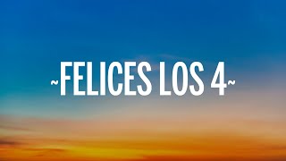 Maluma - Felices los 4 (Letra/Lyrics) Resimi