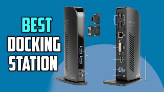 top 5 best docking stations for windows, mac os, surface pro & surface laptop review in 2023