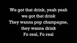 For Real - Future Ft. Drake Lyrics