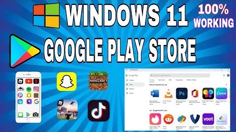 Install Google Play Store on Windows 11 | Android Apps in Win 11