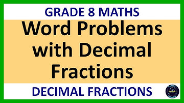 Grade 8 Maths Term 3 Lesson 14   Word problems with decimal fractions