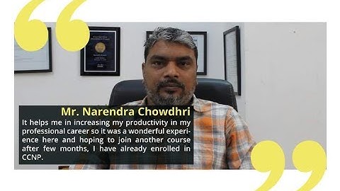 Mr Narendra shares his feedback after completing his CCNA Security Training