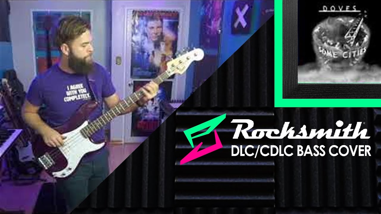 Doves Black and White Town BASS Tabs & Cover (Rocksmith) YouTube
