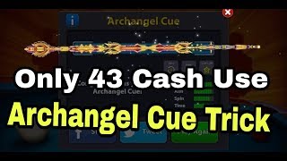 Archangel Cue Best Opening Trick Hurry Up 8 Ball Pool Cue Reward